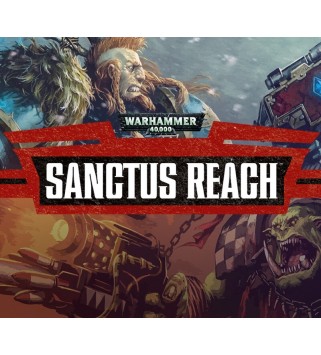 Warhammer 40,000: Sanctus Reach Steam Key GLOBAL